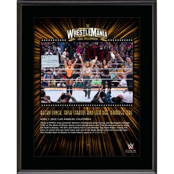 Becky Lynch, Trish Stratus, and Lita WWE 10.5" x 13" 2023 WrestleMania 39 Night 1 Sublimated Plaque